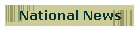 National News
