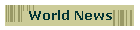 World News